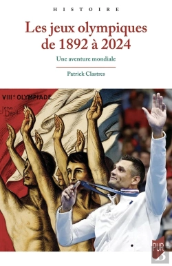 Bertrand.pt - Les Jeux Olympiques De 1892 À 2024 : Une Aventure Mondiale