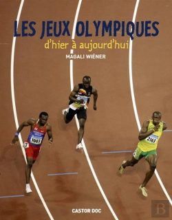 Bertrand.pt - Les Jeux Olympiques - D'Hier Et Aujourd'Hui