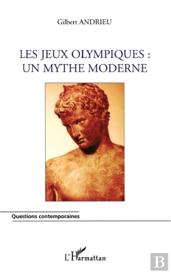 Bertrand.pt - Les Jeux Olympiques : Un Mythe Moderne