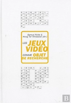Bertrand.pt - Les Jeux Videos Comme Objet De Recherche