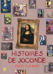 Les Jocondes De Piotr