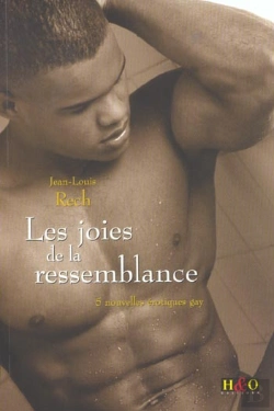 Bertrand.pt - Les Joies De La Ressemblance ; 5 Nouvelles Erotiques Gay