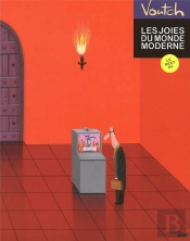 Les Joies De La Vie Moderne