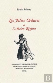 Les Jolies Ordures De L'Ancien Régime