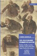 Les Jolis Grands Hommes De Gauche. Badiou, Guilluy, Lordon, Ranciere, Michea, Onfray, Etc.,