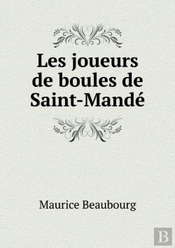 Bertrand.pt - Les Joueurs De Boules De Saint-Mande