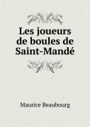 Les Joueurs De Boules De Saint-Mande