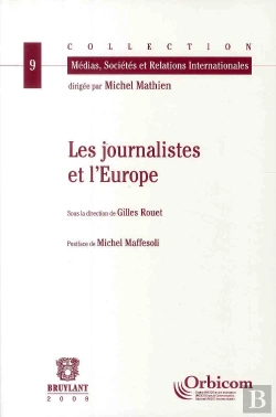 Bertrand.pt - Les Journalistes Et L'Europe