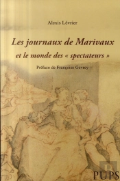 Les Journaux De Marivaux Et Le Monde Des Spectateurs