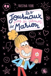 Les Journaux (Pas Si) Intimes De Marion