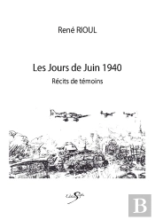 Les Jours De Juin 1940