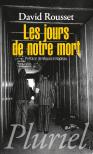 Les Jours De Notre Mort