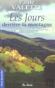 Les Jours Derriere La Montagne