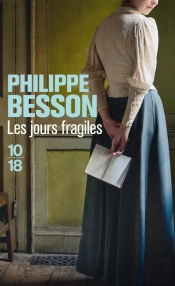 Les Jours Fragiles