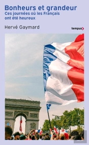 Les Jours Où La France Fut Heureuse