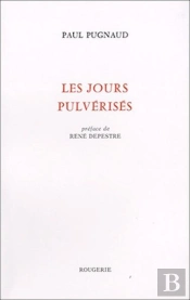 Les Jours Pulverises