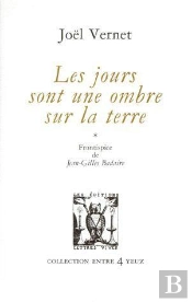 Les Jours Sont Une Ombre Sur La Terre
