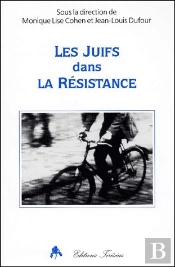 Les Juifs Dans La Resistance
