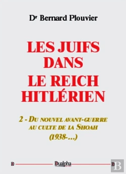 Bertrand.pt - Les Juifs Dans Le Reich Hitlérien Tome 2
