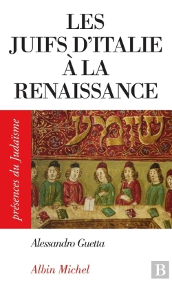 Bertrand.pt - Les Juifs D'Italie À La Renaissance