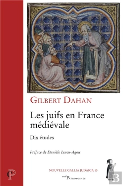 Bertrand.pt - Les Juifs En France Médiévale ; Dix Études