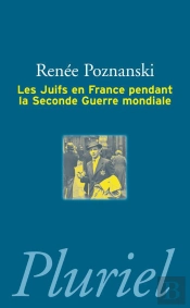 Les Juifs En France Pendant La 2e Editione Guerre