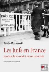 Les Juifs En France Pendant La Seconde Guerre Mondiale