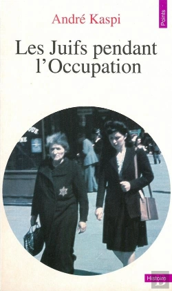Bertrand.pt - Les Juifs Pendant L'Occupation