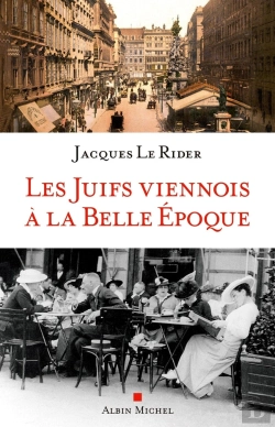 Bertrand.pt - Les Juifs Viennois À La Belle Époque