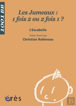 Bertrand.pt - Les Jumeaux ; 1 Fois 2 Ou 2 Fois 1