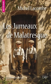 Les Jumeaux De Malatresque