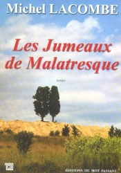 Les Jumeaux De Malatresque