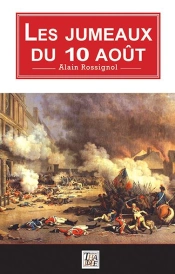 Les Jumeaux Du 10 Août
