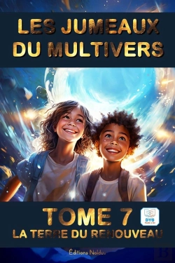 Bertrand.pt - Les Jumeaux Du Multivers Tome 7 : La Terre Du Renouveau