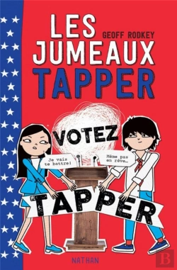 Bertrand.pt - Les Jumeaux Tapper - Tome 3 Votez Tapper