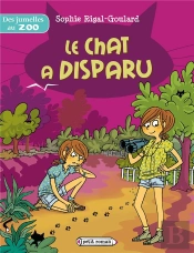 Les Jumelles Au Zoo - Le Chat A Disparu