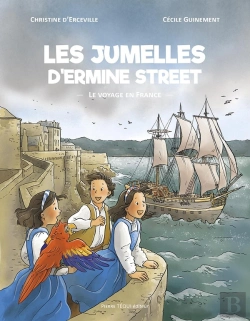 Bertrand.pt - Les Jumelles D'Ermine Street : Le Voyage En France