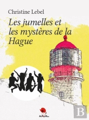Les Jumelles Et Les Mysteres De La Hague