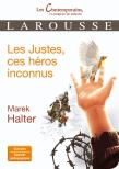 Les Justes, Ces Héros Inconnus