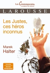 Les Justes, Ces Héros Inconnus