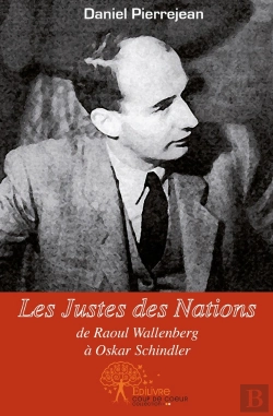 Bertrand.pt - Les Justes Des Nations, De Raoul Wallenberg À Oskar Schindler