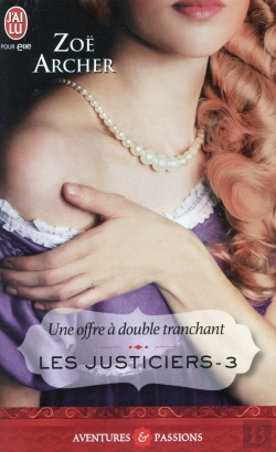 Bertrand.pt - Les Justiciers - 3 - Une Offre A Double Tranchant