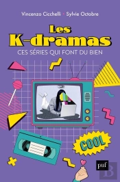 Les K-Dramas, Ces Séries Qui Font Du Bien