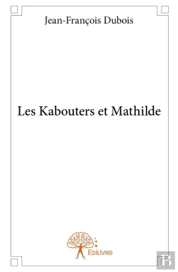Bertrand.pt - Les Kabouters Et Mathilde