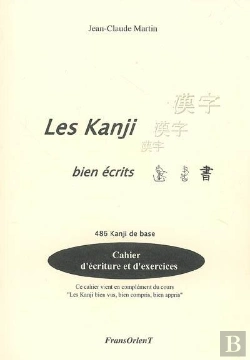 Bertrand.pt - Les Kanji Bien Écrits ; 486 Kanji De Base