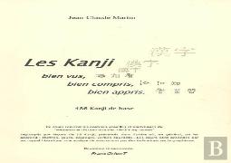 Les Kanji Bien Vus, Bien Compris, Bien Appris...