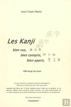 Bertrand.pt - Les Kanji Bien Vus, Bien Compris, Bien Appris...