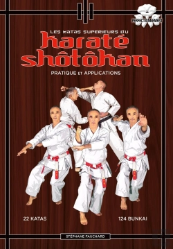 Bertrand.pt - Les Katas Supérieurs Du Karaté Shotokan : Pratique Et Applications