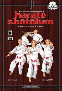 Bertrand.pt - Les Katas Supérieurs Du Karaté Shotokan - Pratique Et Applications