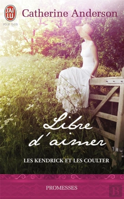 Bertrand.pt - Les Kendrick Et Les Coulter T.3 ; Libre D'Aimer